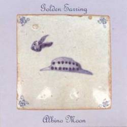 Golden Earring : Albino Moon